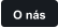 O nás